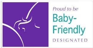 Proud to be Baby-Friendly Designated