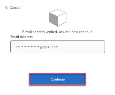 our Email address is now verified! Click on the Continue button to proceed to the portal